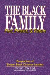  The Black Family: Past, Present, and Future 