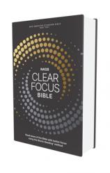  Nasb, Clear Focus Bible, Hardcover, Charcoal/Gold: Read More of the Bible with Better Focus 