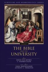  The Bible and the University: 8 