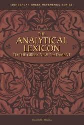  The Analytical Lexicon to the Greek New Testament 