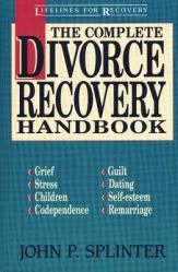  The Complete Divorce Recovery Handbook 