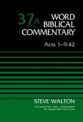  Acts 1-9:42, Volume 37a: 37 