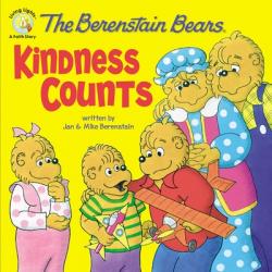  The Berenstain Bears: Kindness Counts 