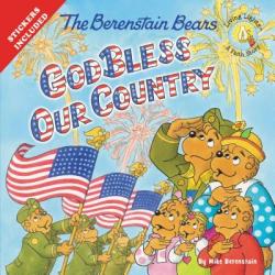  The Berenstain Bears God Bless Our Country 