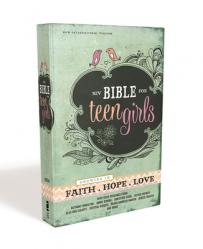  Bible for Teen Girls-NIV: Growing in Faith, Hope, and Love 