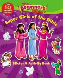  The Beginner\'s Bible Super Girls of the Bible Sticker and Activity Book 