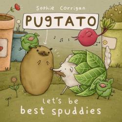  Pugtato, Let\'s Be Best Spuddies 