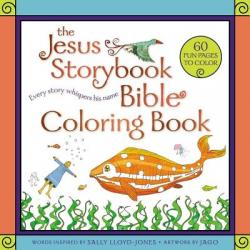  The Jesus Storybook Bible Coloring Book for Kids: Every Story Whispers His Name 