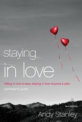  Staying in Love Participant\'s Guide W/DVD: Falling in Love Is Easy, Staying in Love Requires a Plan [With DVD] 