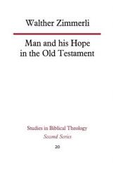  Man and His Hope in the Old Testament 