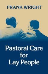  Pastoral Care for Lay People 