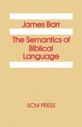  The Semantics of Biblical Language 