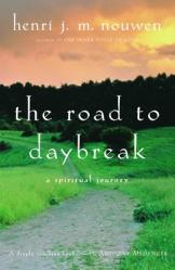  The Road to Daybreak: A Spiritual Journey 