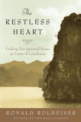  The Restless Heart: Finding Our Spiritual Home 