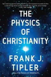  The Physics of Christianity 