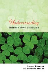  Understanding Irritable Bowel Syndrome 