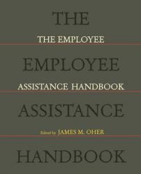  The Employee Assistance Handbook 