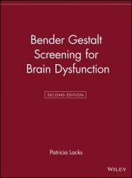  Bender Gestalt Screening for Brain Dysfunction 