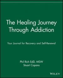  The Healing Journey Through Addiction: Your Journal for Recovery and Self-Renewal 