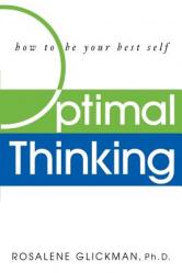  Optimal Thinking: How to Be Your Best Self 