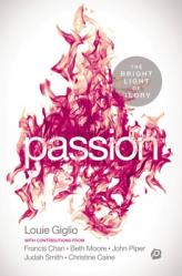  Passion: The Bright Light of Glory 