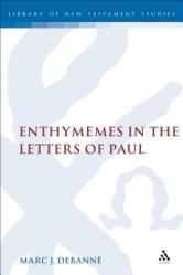  Enthymemes in the Letters of Paul 