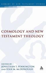  Cosmology and New Testament Theology 