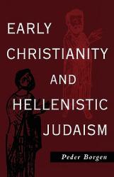  Early Christianity and Hellenistic Judaism 