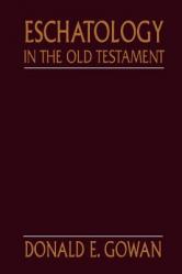  Eschatology in the Old Testament 