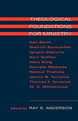  Theological Foundations for Ministry 