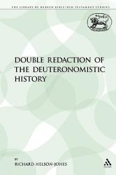  Double Redaction of the Deuteronomistic History 