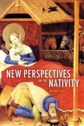  New Perspectives on the Nativity 