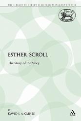  Esther Scroll: The Story of the Story 