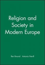  Religion and Society in Modern Europe 