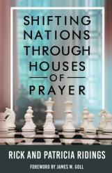  Shifting Nations Through Houses of Prayer 