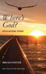  Where\'s God? Revelations Today 