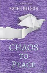  CHAOS to Peace: A 31-day devotional 