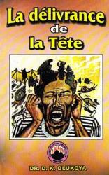  La delivrance de la Tete 