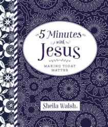  5 Minutes with Jesus: Quick Daily Devotions for Busy Lives (a 50-Day Devotional) 