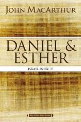  Daniel and Esther: Israel in Exile 