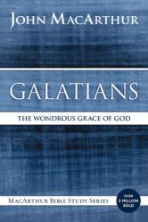  Galatians: The Wondrous Grace of God 