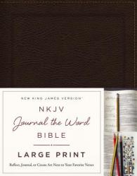  NKJV, Journal the Word Bible, Large Print, Bonded Leather, Brown, Red Letter Edition: Reflect, Journal, or Create Art Next to Your Favorite Verses 