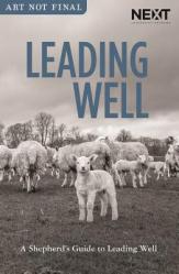  Lead Like a Shepherd: The Secret to Leading Well 