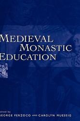  Medieval Monastic Education 