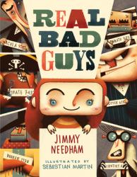  Real Bad Guys: A Story about Good vs. Bad and the Way God Sees It 