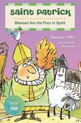  Saint Patrick: Blessed Are the Poor in Spirit 