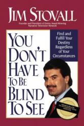  You Don\'t Have to Be Blind to See 