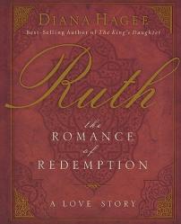  Ruth: The Romance of Redemption 