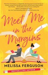  Meet Me in the Margins: A Rom-Com for People Who Love Books 