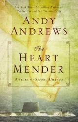  The Heart Mender: A Story of Second Chances 